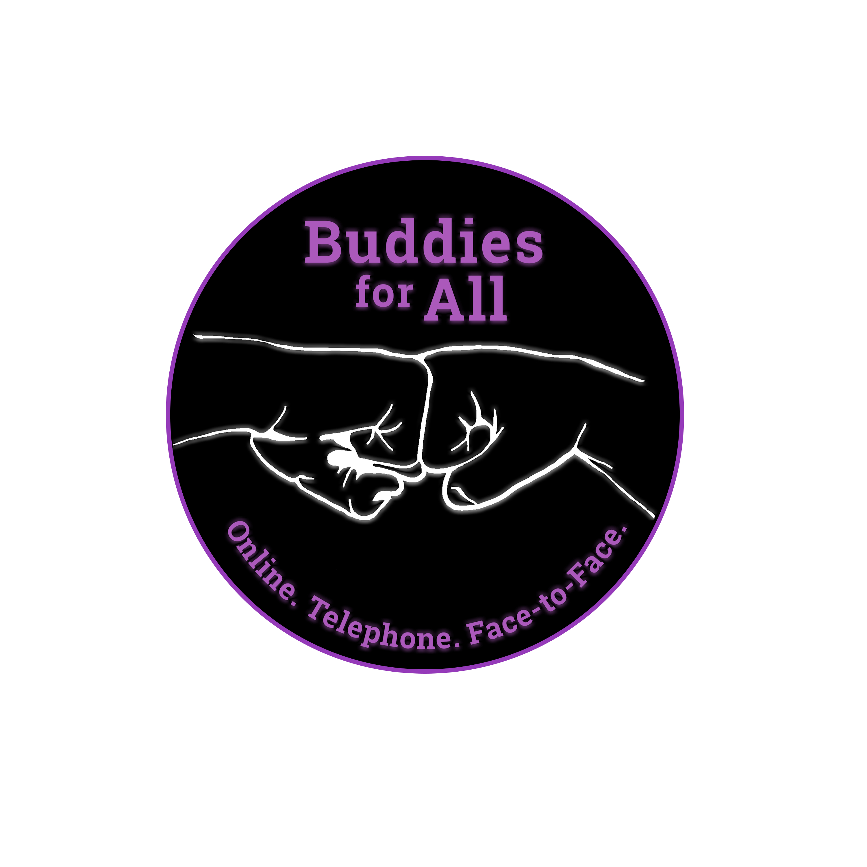 The Buddies for All logo - A black circle and the text Buddies for All with two white fist bumps underneath the text. Then the words Online. Telephone. Face-to-Face. All text is purple.